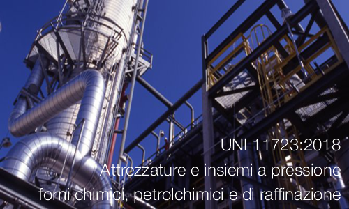 NORMA UNI: Attrezzature per forni chimici-petrolchimici